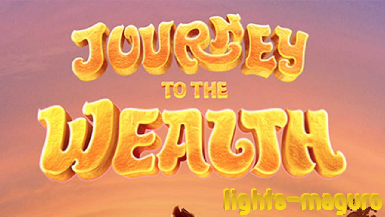 Journey To The Wealth