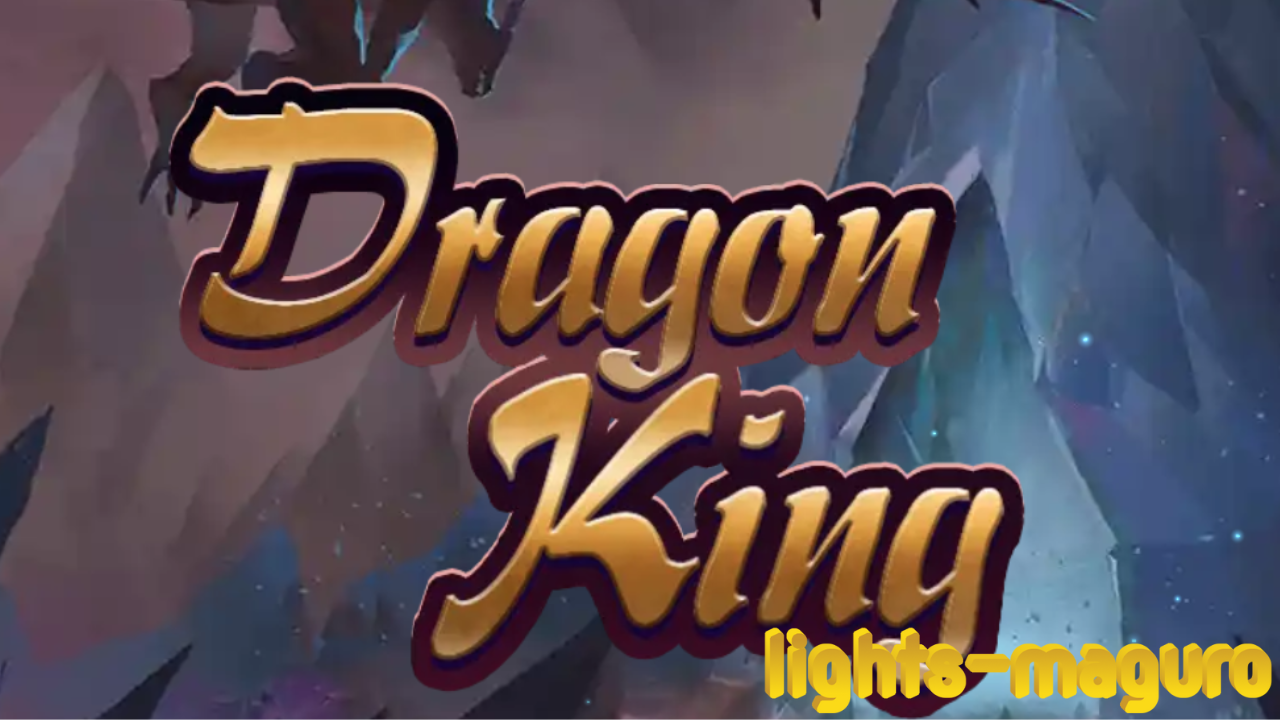 Dragon King