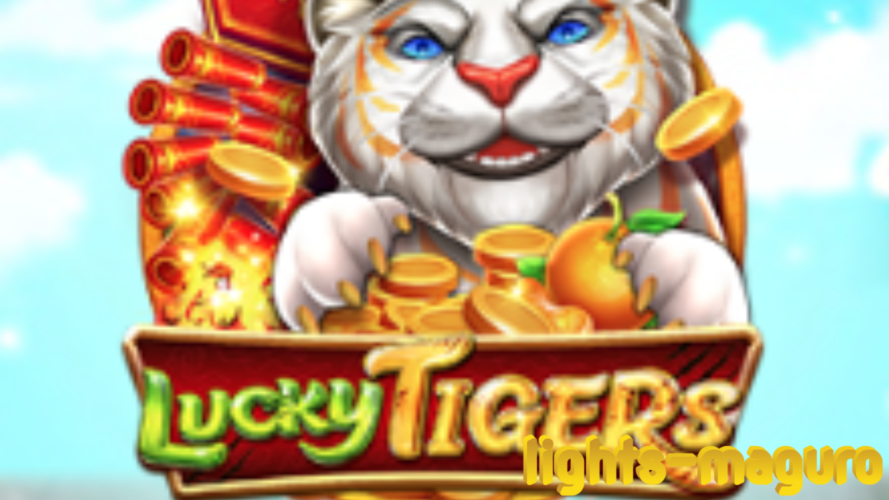 Lucky Tigers