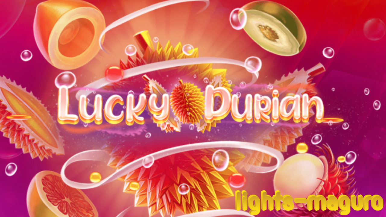 Lucky Durian
