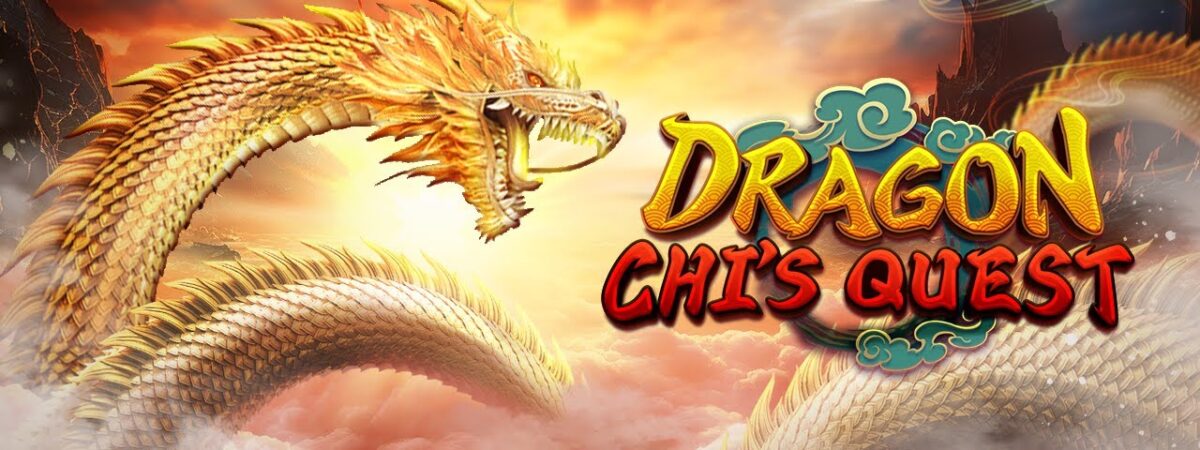 Dragon Chi’s Quest Slot Online dengan Fitur Inovatif